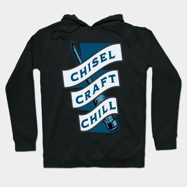 Chisel, Craft, Chill | Ice Sculpting Hoodie by Alaigo